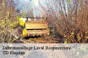 Débroussaillage  laval-roqueceziere-12380 TD Elagage