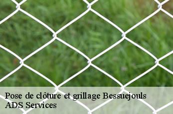 Pose de clôture et grillage  bessuejouls-12500 ADS Services