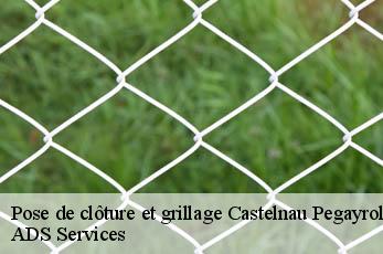 Pose de clôture et grillage  castelnau-pegayrols-12620 ADS Services
