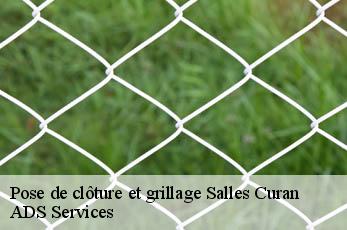 Pose de clôture et grillage  salles-curan-12410 ADS Services