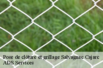 Pose de clôture et grillage  salvagnac-cajarc-12260 ADS Services