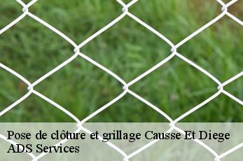Pose de clôture et grillage  causse-et-diege-12700 ADS Services